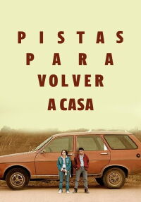 Pistas para volver a casa (2015)