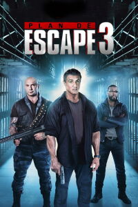 Plan de Escape 3: El Rescate (2019)