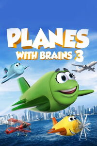 Planes with Brains 3 (2018)