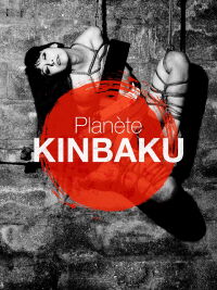 Planète Kinbaku (2018)