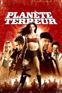 Planète terreur (2007)