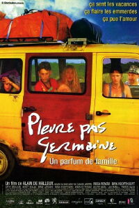 Pleure pas Germaine (2000)
