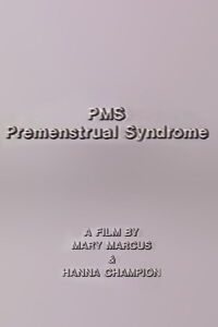 PMS - Premenstrual Syndrome (1985)