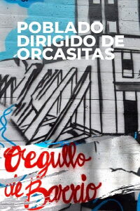 Poblado dirigido de Orcasitas (2021)