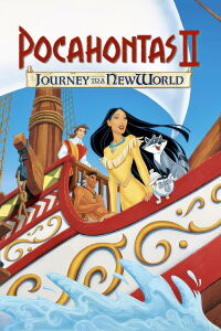 Pocahontas II: Journey to a New World (1998)