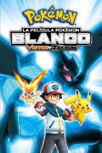 Pokémon Blanco: Victini y Zekrom (2011)