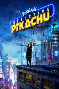Pokémon : Détective Pikachu (2019)