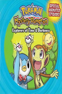 Pokémon Donjon Mystère : Explorateurs du Temps et de l'Ombre (2007)