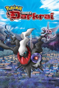 Pokémon : L'ascension de Darkrai (2007)