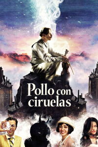 Pollo con ciruelas (2011)