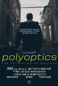 Polyoptics: The Formation of Polymer (2017)