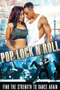 Pop, Lock 'n Roll (2017)