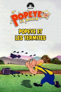 Popeye et les termites (1956)
