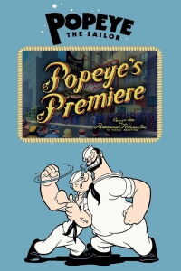 Popeye the Sailor: Popeye's Premiere (1949)