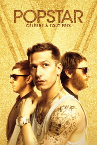 Popstar: Toujours continuer de ne jamais arrêter (2016)