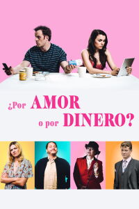 ¿Por amor o por dinero? (2019)