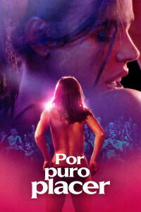 Por puro placer (2023)