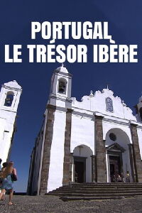 Portugal, le trésor ibère (2021)
