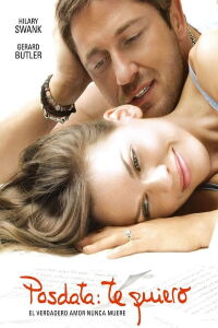 Posdata, Te Amo (2007)
