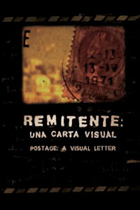 Postage: A Visual Letter (2009)