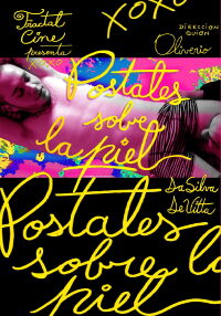 Postcards Over the Skin (2021)