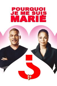 Pourquoi je me suis marié ? (2007)