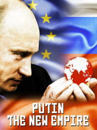 Poutine, le nouvel Empire (2016)
