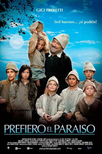 Prefiero el paraíso (2010)