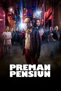 Preman Pensiun: The Movie (2019)