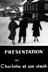 Presentation, or Charlotte and Her Steak (1951)