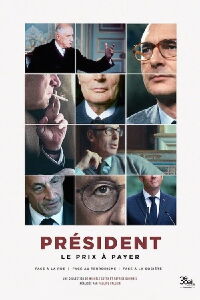 Président : le prix à payer - Face à la rue (2023)