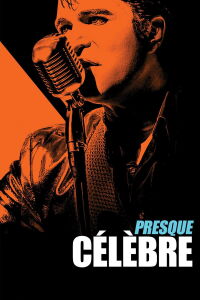 Presque célèbre (2018)