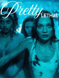 Pretty Lethal (2026)