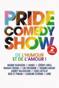 Pride Comedy Show, 2e édition (2024)