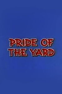 Pride of the Yard (1954)