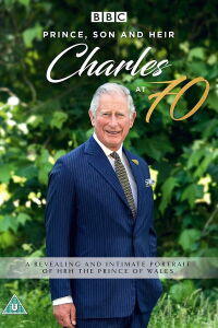 Prince, Son and Heir: Charles at 70 (2018)
