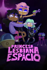 Princesa lesbiana del espacio (2025)