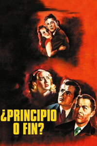 ¿Principio o Fin? (1947)