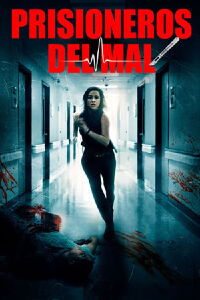 Prisioneros del Mal (2017)