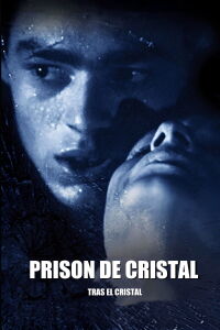 Prison de cristal (1986)