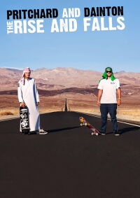 Pritchard vs Dainton: The Rise and Falls (2014)