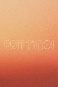 Prittyboi (2022)