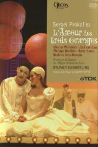 Prokofiev - L'Amour des trois oranges (2007)