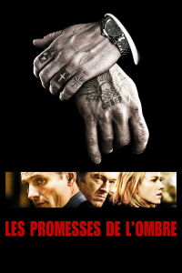 Promesses de l'ombre (2007)