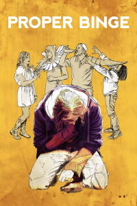 Proper Binge (2015)