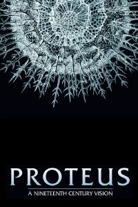 Proteus: A Nineteenth Century Vision (2004)