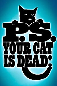 P.S. Your Cat Is Dead! (2002)