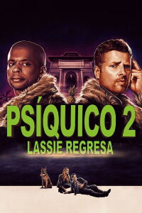 Psíquico 2: Lassie Regresa (2020)