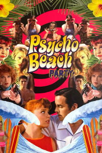 Psycho Beach Party (2000)