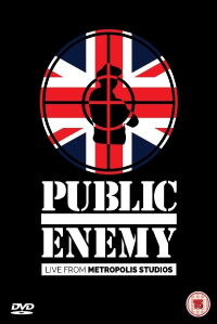 Public Enemy: Live At Metropolis Studio (2014)